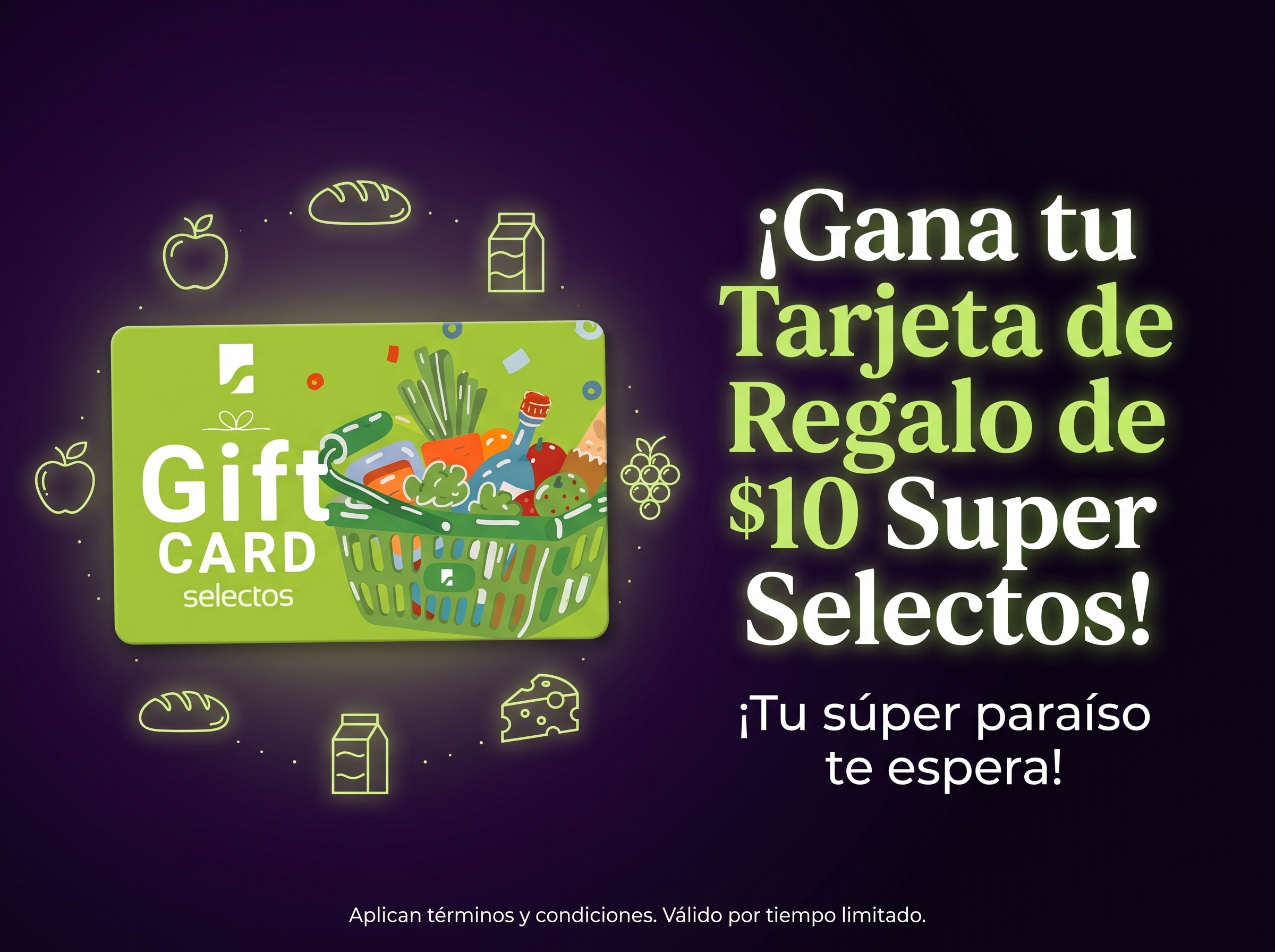 Imagen de la dinámica ¡Gana tu Gift Card de $10 en Súper Selectos!